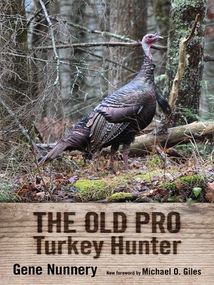 cover image of The Old Pro Turkey Hunter